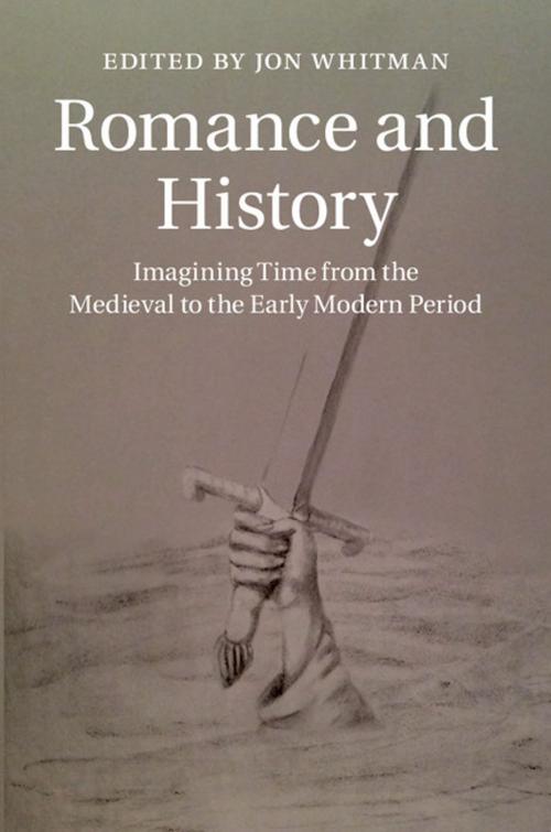 Cover of the book Romance and History by , Cambridge University Press