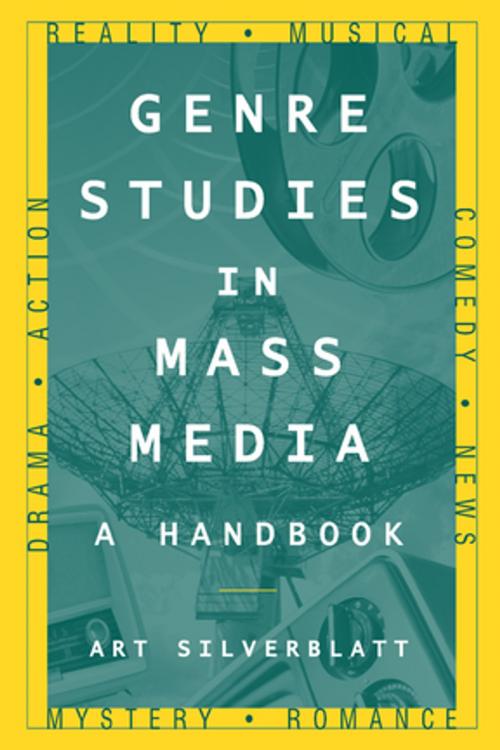 Cover of the book Genre Studies in Mass Media: A Handbook by Art Silverblatt, Taylor and Francis