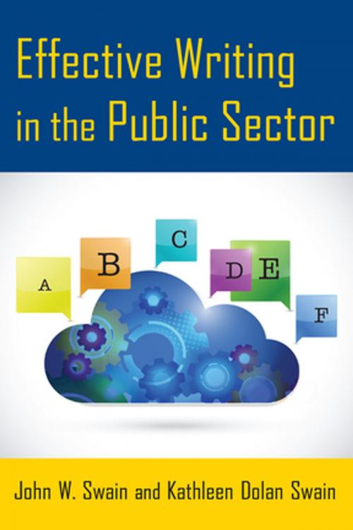 Cover of the book Effective Writing in the Public Sector by John W. Swain, Kathleen Dolan Swain, Taylor and Francis