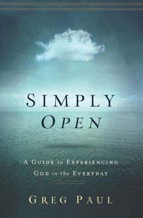 Cover of the book Simply Open by Greg Paul, Thomas Nelson