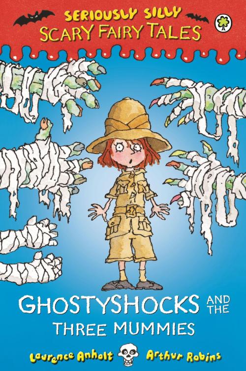 Cover of the book Ghostyshocks and the Three Mummies by Laurence Anholt, Hachette Children's