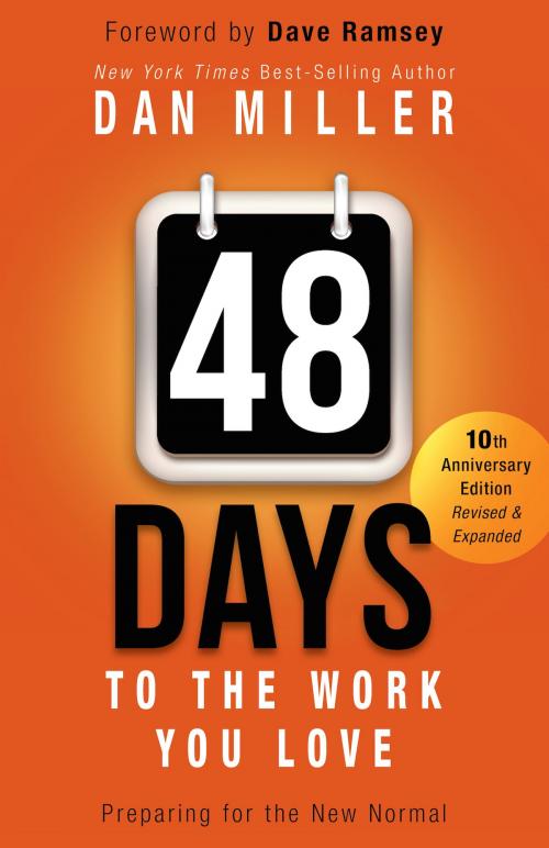 Cover of the book 48 Days to the Work You Love by Dan Miller, B&H Publishing Group