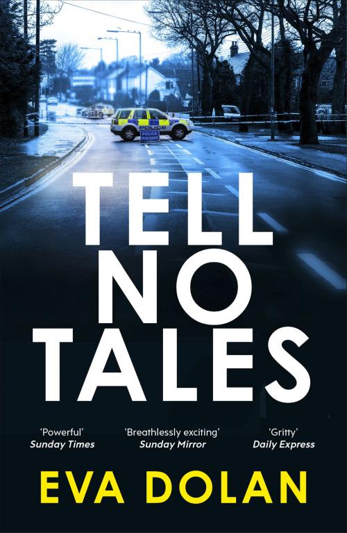 Cover of the book Tell No Tales by Eva Dolan, Random House