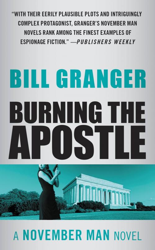 Cover of the book Burning the Apostle by Bill Granger, Grand Central Publishing
