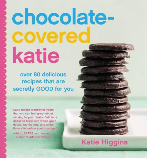 Cover of the book Chocolate-Covered Katie by Katie Higgins, Grand Central Publishing