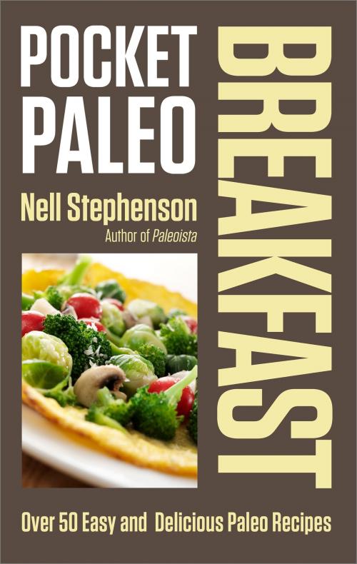 Cover of the book Pocket Paleo: Breakfast by Nell Stephenson, Harlequin