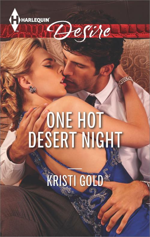 Cover of the book One Hot Desert Night by Kristi Gold, Harlequin