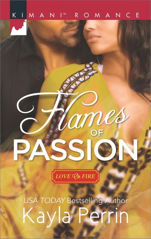 Cover of the book Flames of Passion by Kayla Perrin, Harlequin