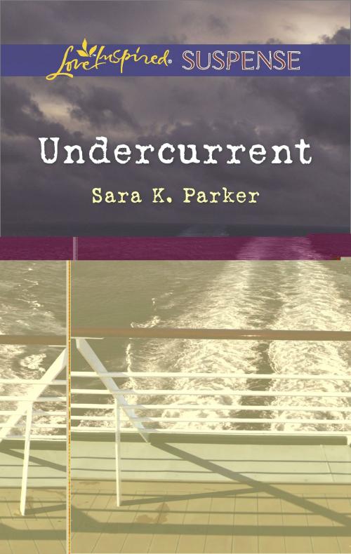 Cover of the book Undercurrent by Sara K. Parker, Harlequin