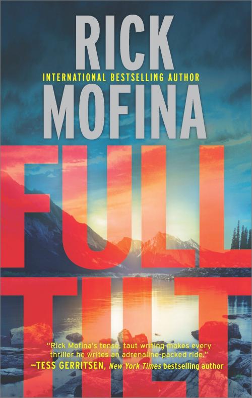 Cover of the book Full Tilt by Rick Mofina, MIRA Books