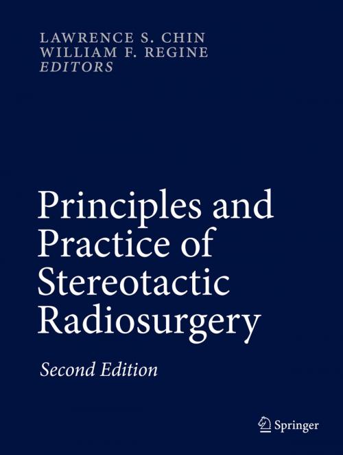 Cover of the book Principles and Practice of Stereotactic Radiosurgery by , Springer New York