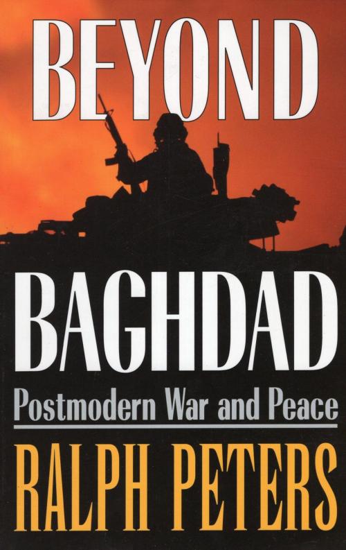 Cover of the book Beyond Baghdad by Ralph Peters, Stackpole Books