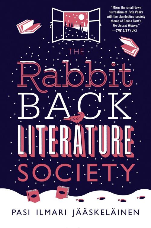 Cover of the book The Rabbit Back Literature Society by Pasi Ilmari Jääskeläinen, St. Martin's Press