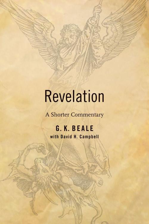 Cover of the book Revelation by G. K. Beale, David Campbell, Wm. B. Eerdmans Publishing Co.