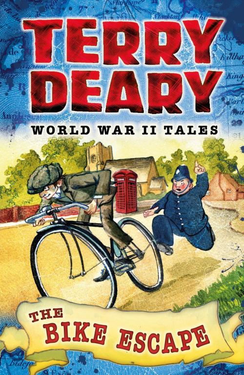 Cover of the book World War II Tales: The Bike Escape by Terry Deary, Bloomsbury Publishing