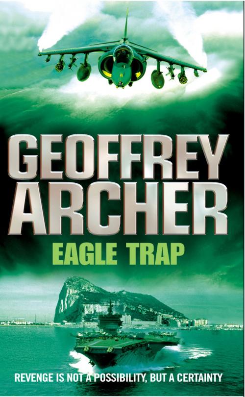 Cover of the book Eagle Trap by Geoffrey Archer, Random House