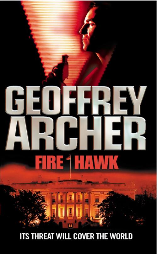 Cover of the book Fire Hawk by Geoffrey Archer, Random House
