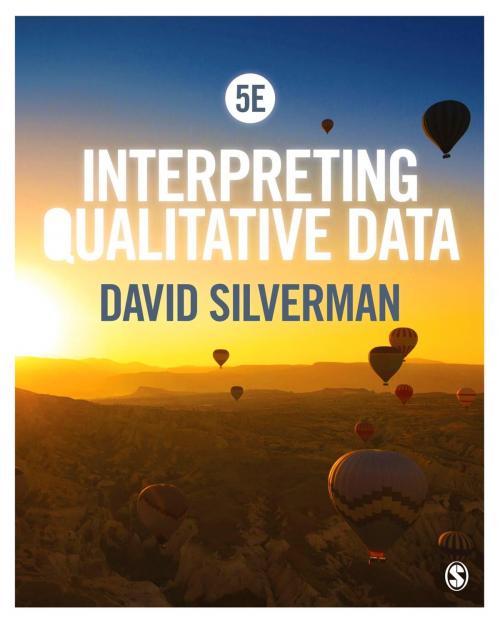 Cover of the book Interpreting Qualitative Data by David Silverman, SAGE Publications