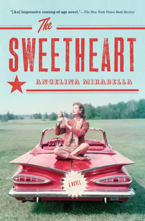 Cover of the book The Sweetheart by Angelina Mirabella, Simon & Schuster