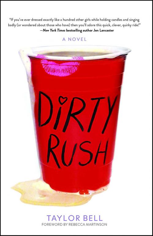 Cover of the book Dirty Rush by Taylor Bell, Gallery Books