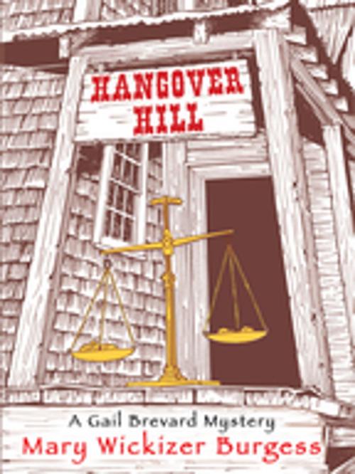 Cover of the book Hangover Hill by Mary Wickizer Burgess, Wildside Press LLC