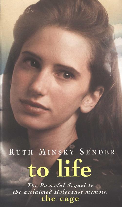 Cover of the book To Life by Ruth Minsky Sender, Simon Pulse