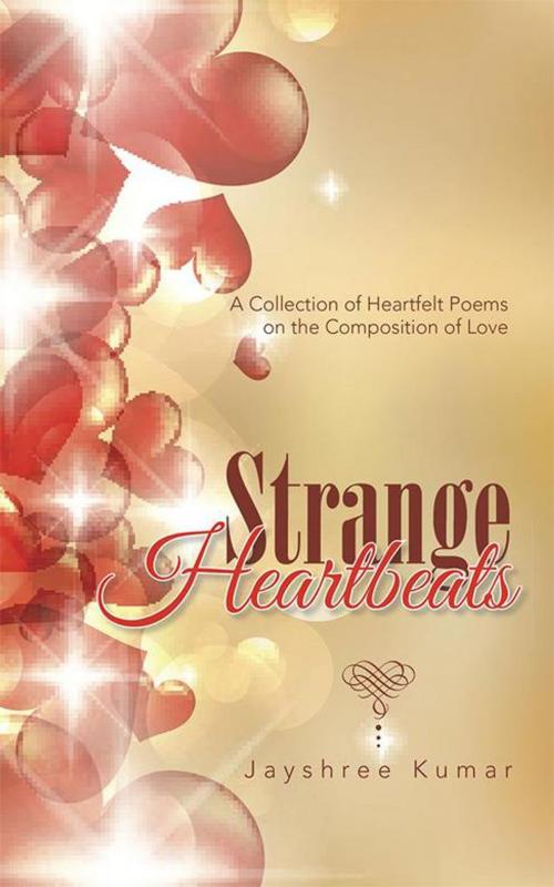 Cover of the book Strange Heartbeats by Jayshree Kumar, Partridge Publishing India