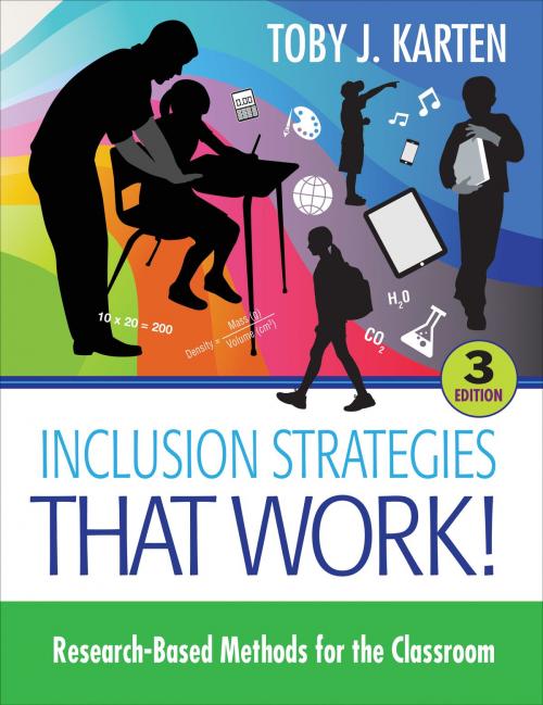 Cover of the book Inclusion Strategies That Work! by Toby J. Karten, SAGE Publications