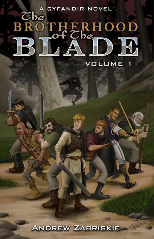 Cover of the book The Brotherhood of the Blade by Andrew Zabriskie, BookBaby