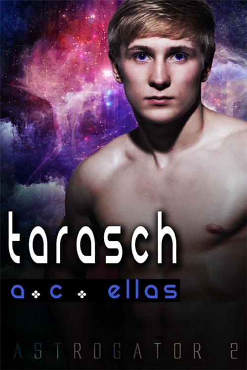Cover of the book Tarasch by A.C. Ellas, eXtasy Books Inc