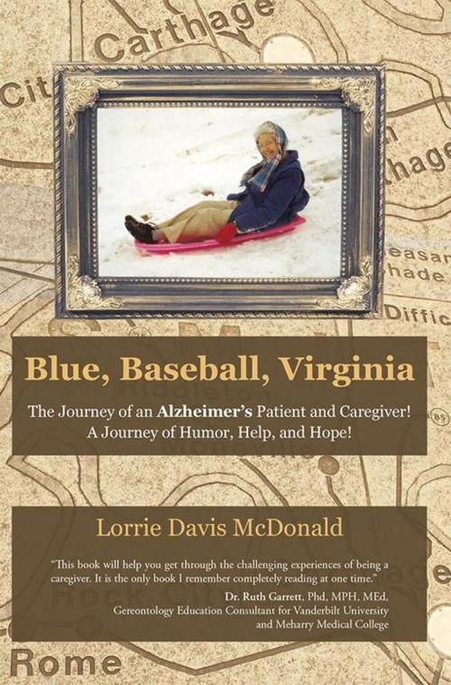 Cover of the book Blue, Baseball, Virginia by Lorrie Davis McDonald, WestBow Press