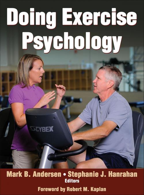 Cover of the book Doing Exercise Psychology by Mark B. Andersen, Stephanie J. Hanrahan, Human Kinetics, Inc.