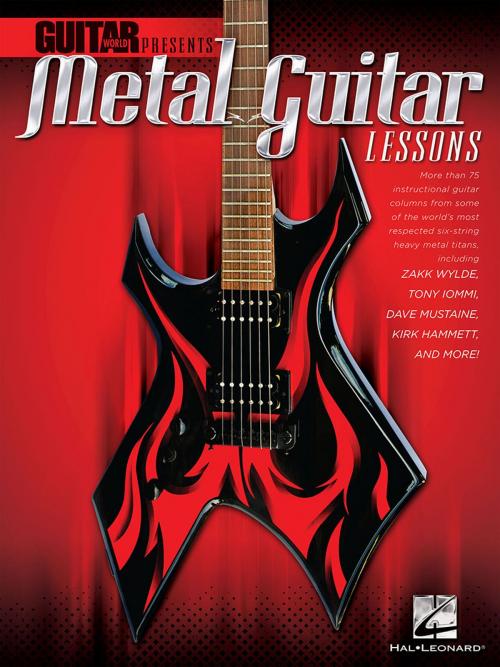 Cover of the book Guitar World Presents Metal Guitar Lessons by Hal Leonard Corp., Hal Leonard