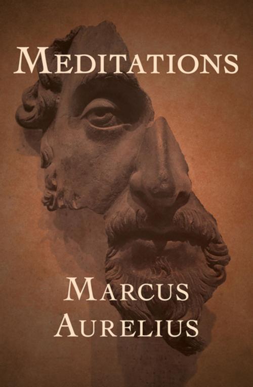Cover of the book Meditations by Marcus Aurelius, Open Road Media