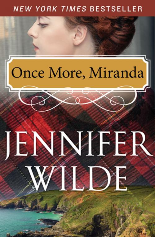 Cover of the book Once More, Miranda by Jennifer Wilde, Open Road Media