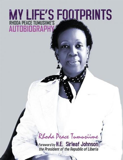 Cover of the book My Life's Footprints: by H.E. Sirleaf Johnson, Xlibris UK