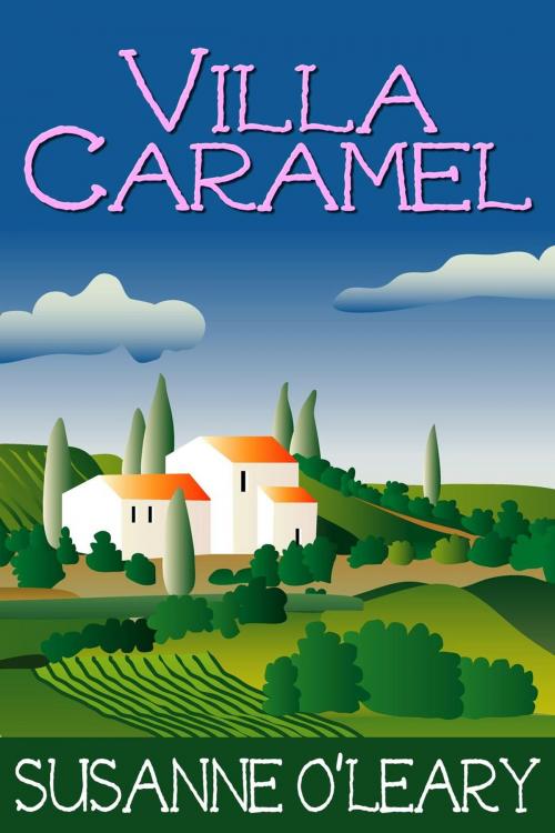 Cover of the book Villa Caramel by Susanne O'Leary, Susanne O'Leary