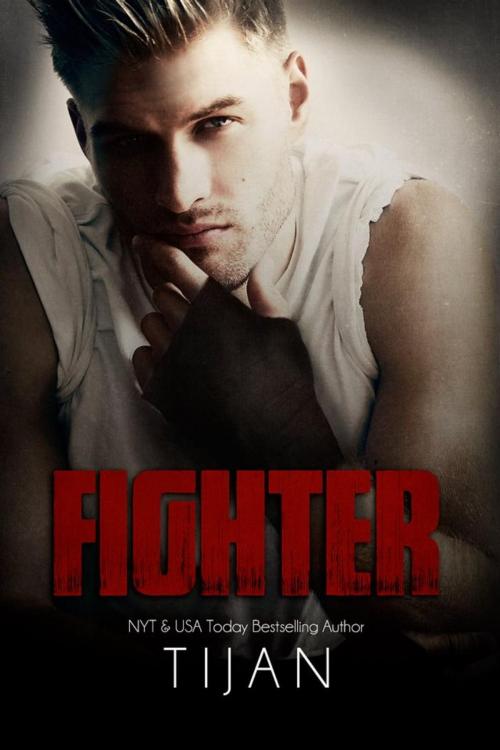 Cover of the book Fighter by Tijan, Tijan