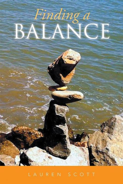 Cover of the book Finding a Balance by Lauren Scott, Xlibris US