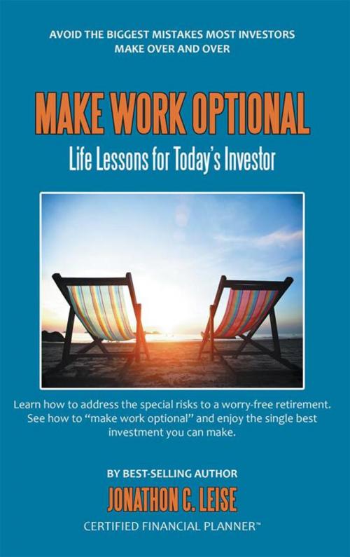 Cover of the book Make Work Optional by Jonathon C. Leise, Balboa Press