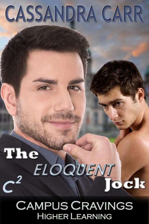 Cover of the book The Eloquent Jock by Cassandra Carr, C-Squared Publishing LLC