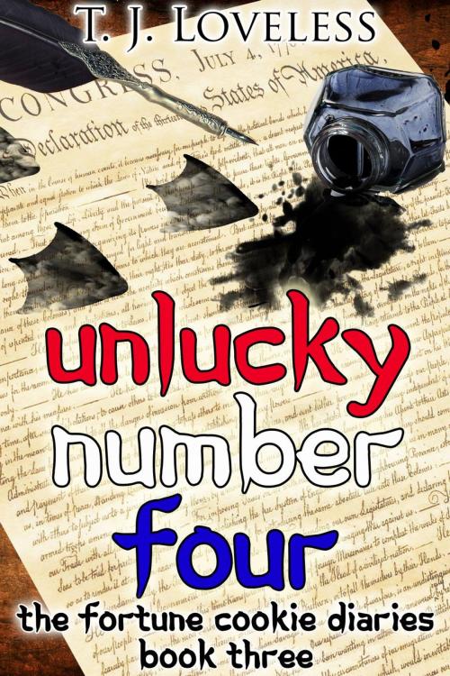 Cover of the book Unlucky Number Four by T.J. Loveless, Rough Road Productions