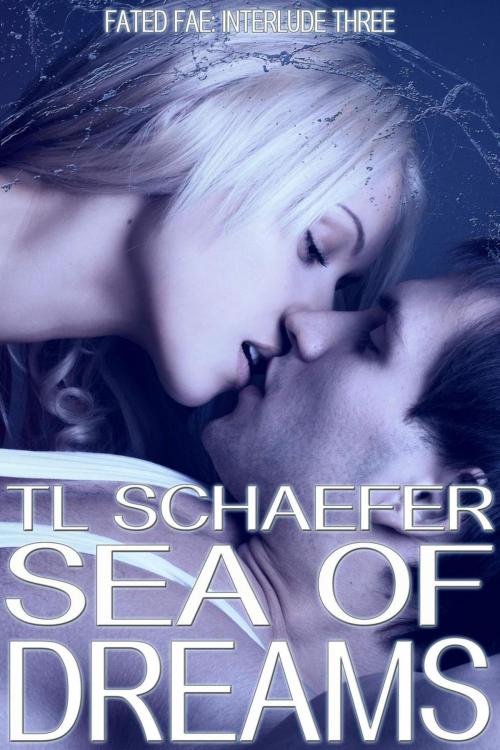 Cover of the book Sea of Dreams by TL Schaefer, Terri Schaefer