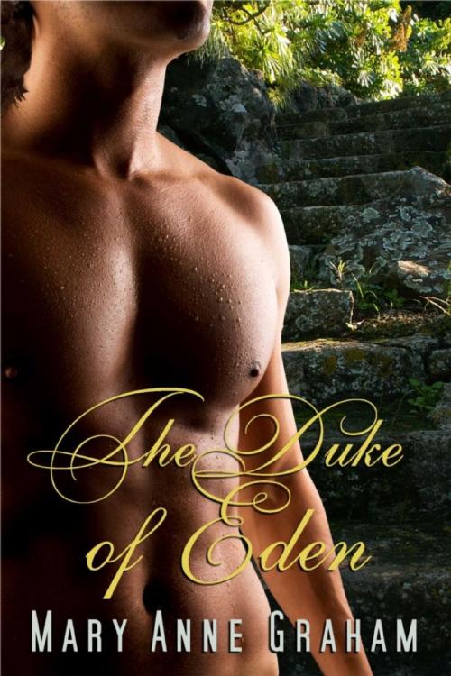 Cover of the book The Duke Of Eden by Mary Anne Graham, Quacking Alone Romances