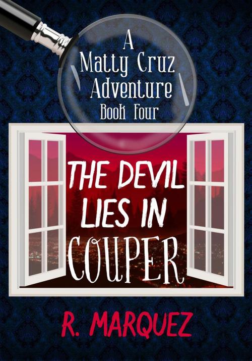 Cover of the book The Devil Lies in Couper by R. Marquez, R.Marquez