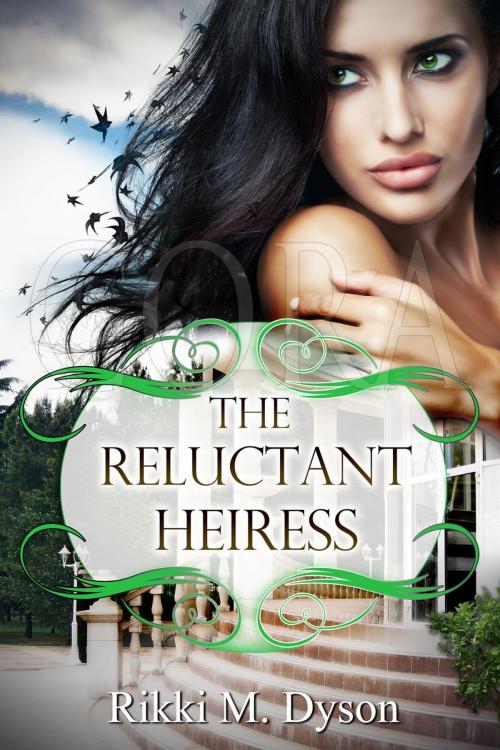 Cover of the book The Reluctant Heiress by Rikki Dyson, Rikki Dyson