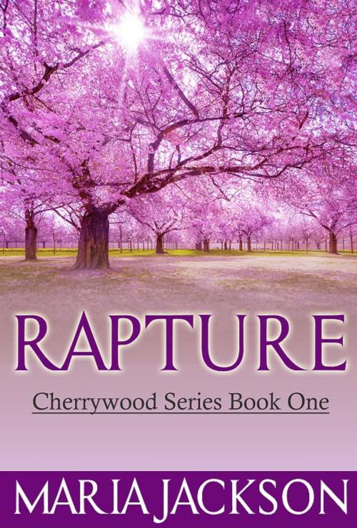 Cover of the book RAPTURE (Book One) by Maria Jackson, Jackson Publishing