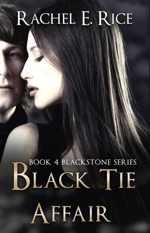 Cover of the book Black Tie Affair by Rachel E Rice, Rachel E Rice