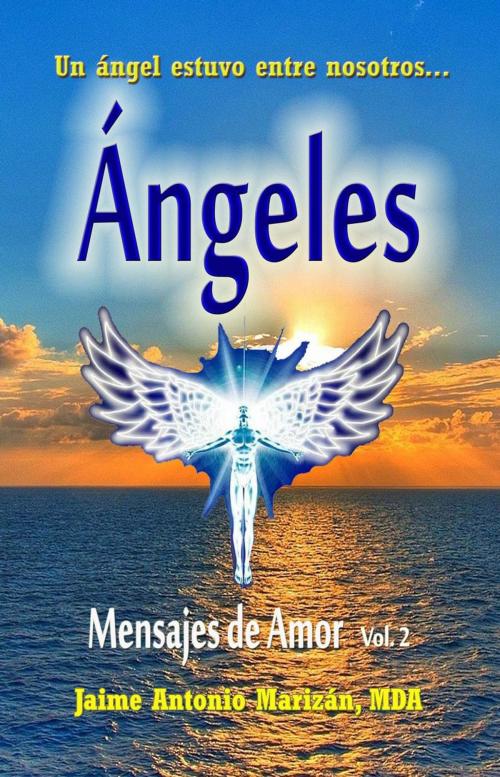 Cover of the book Angeles by Jaime Antonio Marizán, Crecem