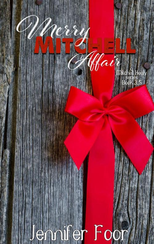 Cover of the book Merry Mitchell novella by jennifer foor, jennifer foor